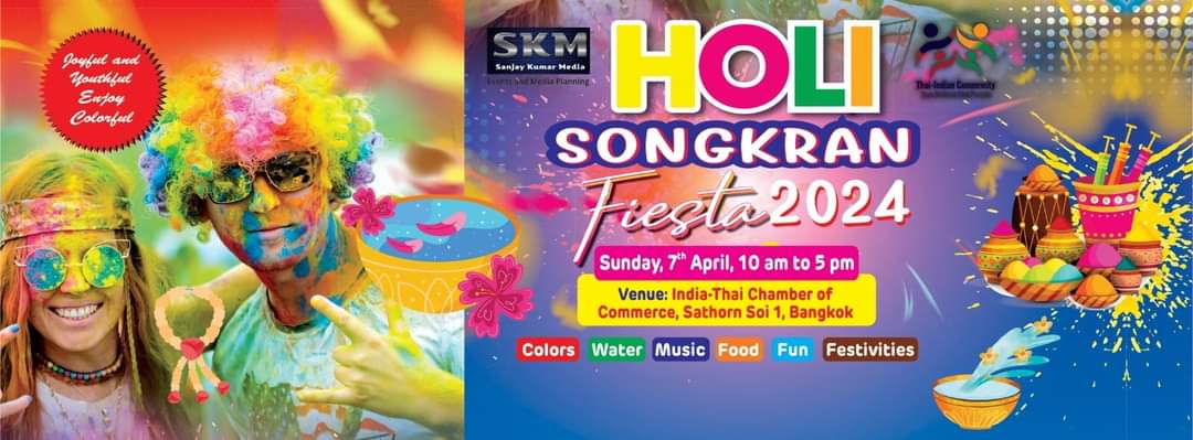 Embrace the Vibrancy of HOLI SONGKRAN FIESTA 2024!